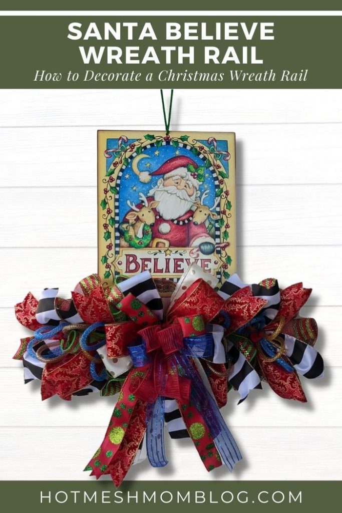 DIY Believe in Santa Wreath Rail