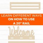 Learn different ways on how to use a 20 rail